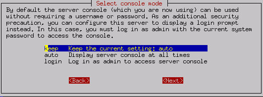 Selecting server console mode